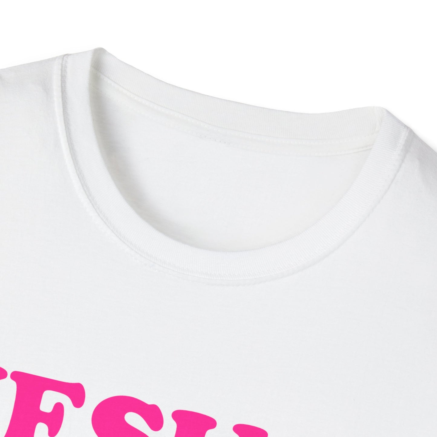 "Jesusfuckingchristcles"Unisex Softstyle T