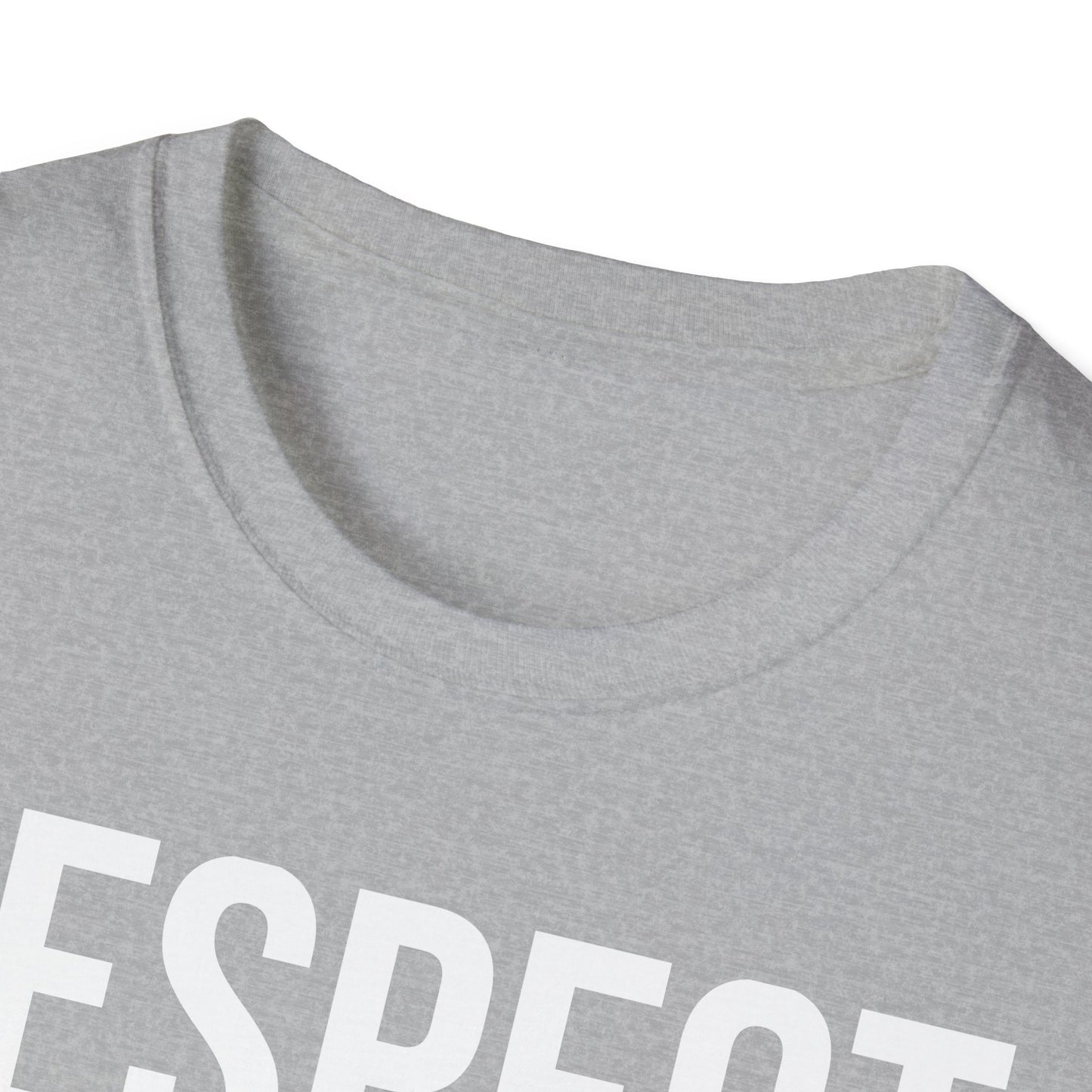 "Respect, Honesty, Loyalty" Unisex Softstyle T