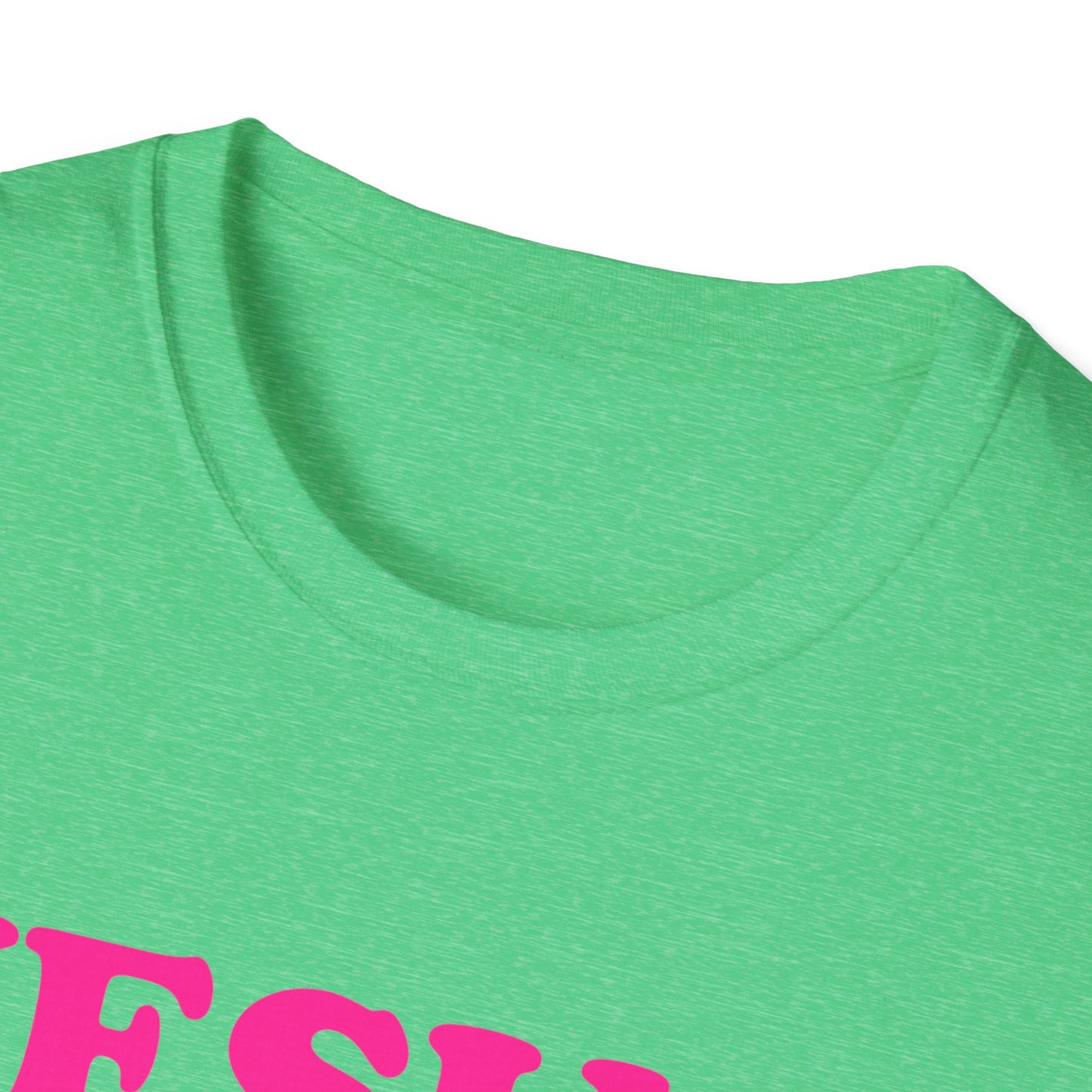 "Jesusfuckingchristcles"Unisex Softstyle T
