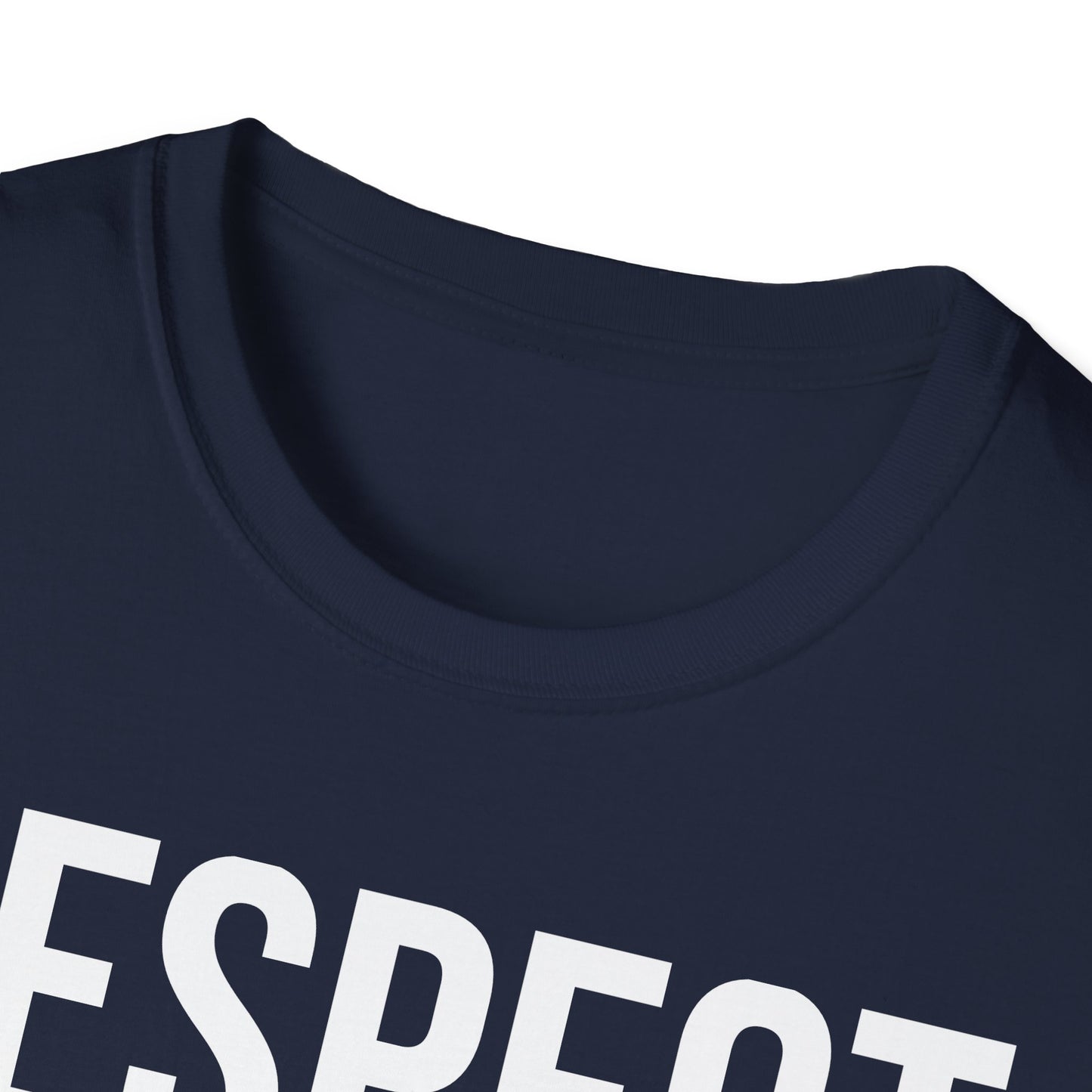 "Respect, Honesty, Loyalty" Unisex Softstyle T