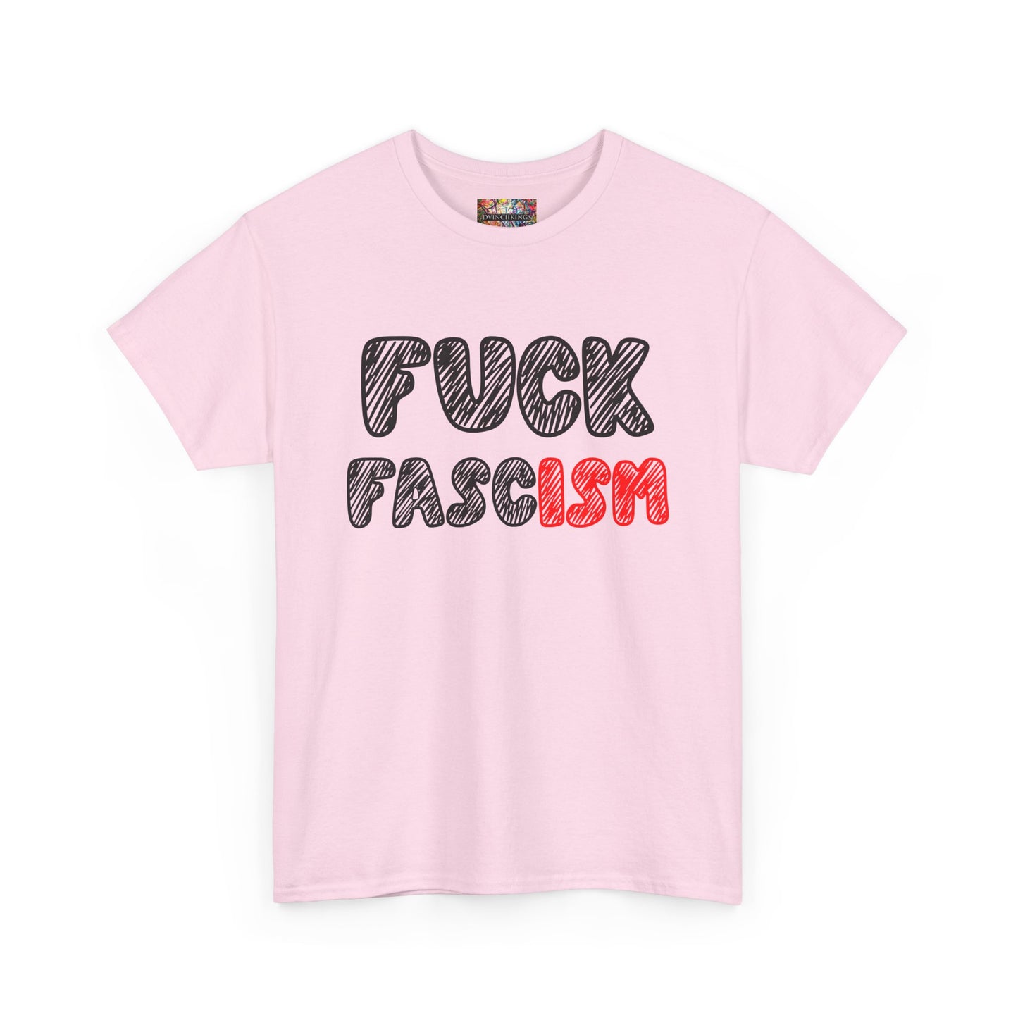 Graphic T-Shirt — "FUCK FASCISM"