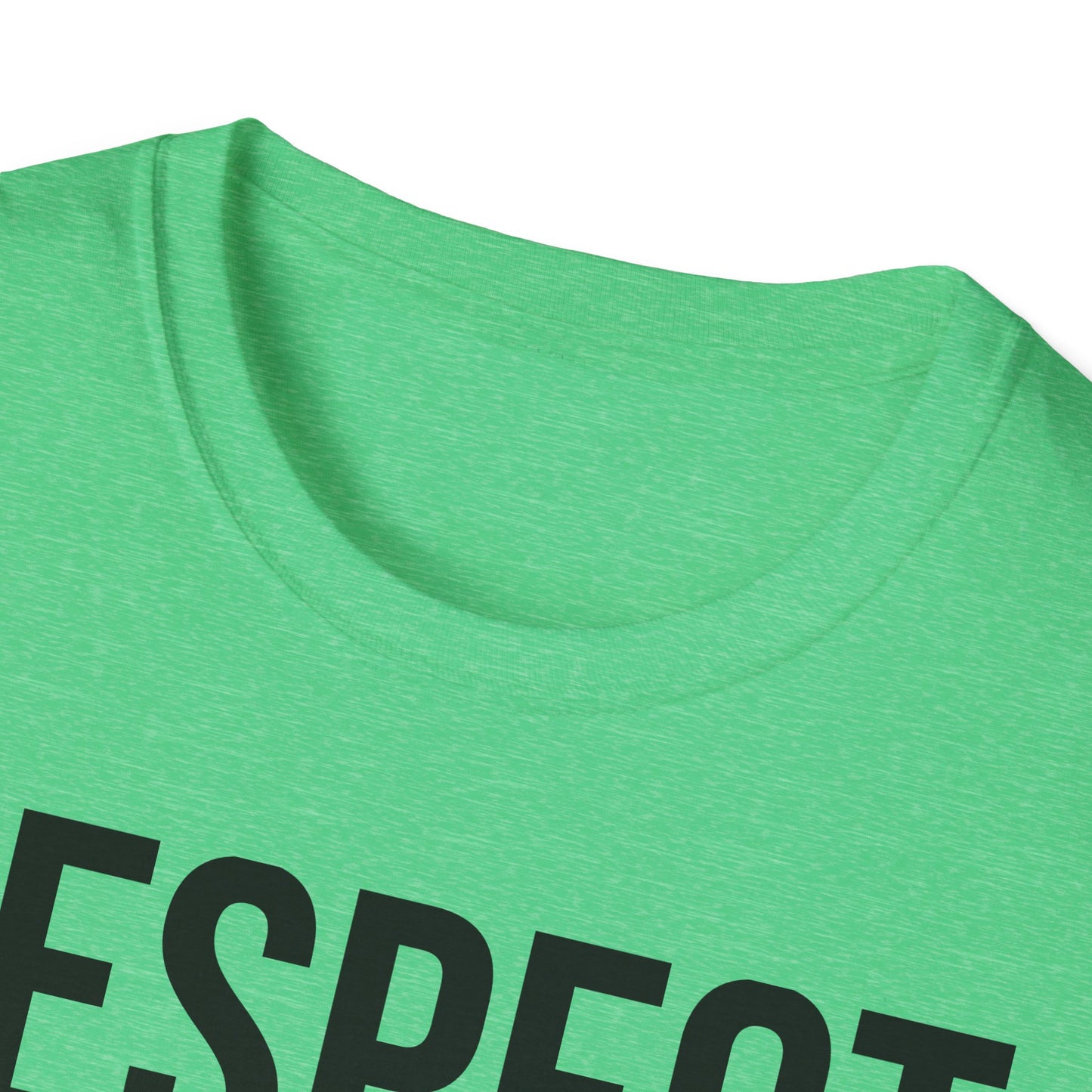 "Respect, Honesty, Loyalty" Unisex Softstyle T