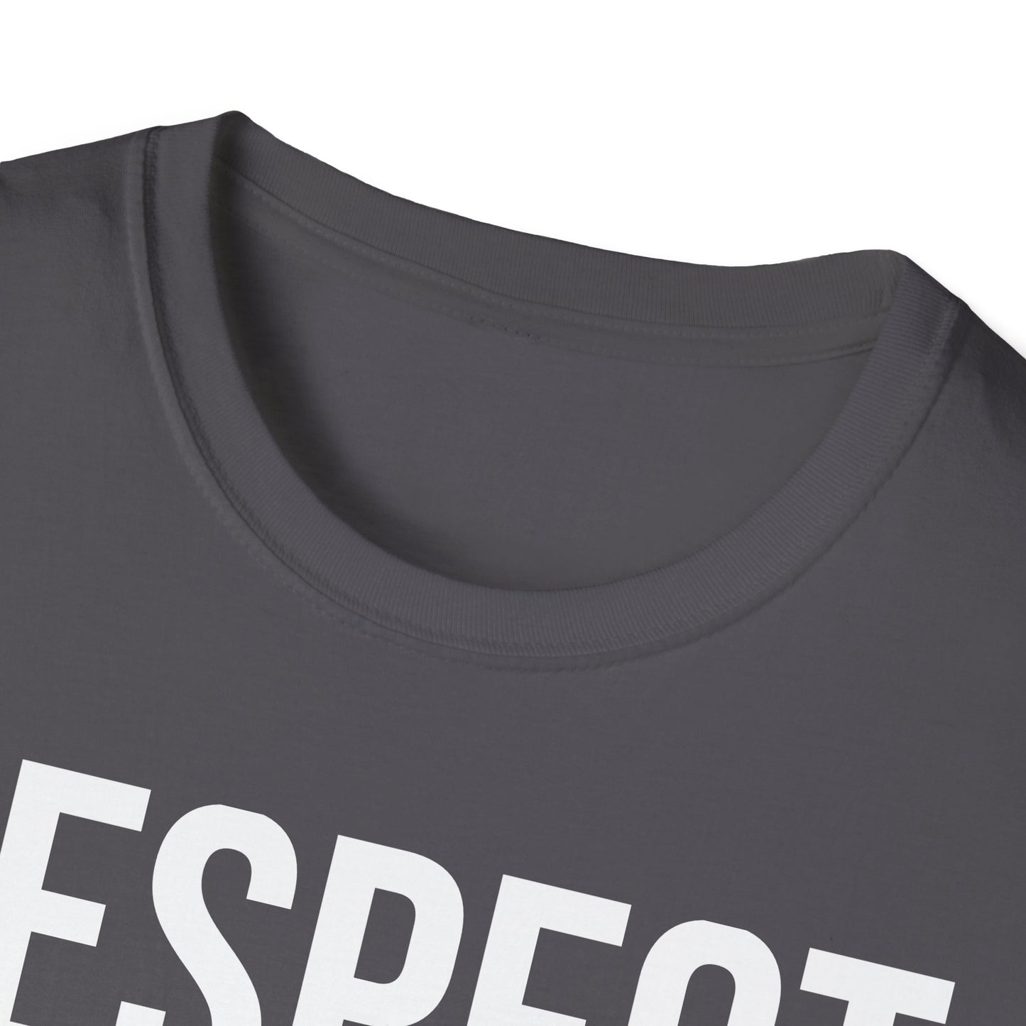"Respect, Honesty, Loyalty" Unisex Softstyle T