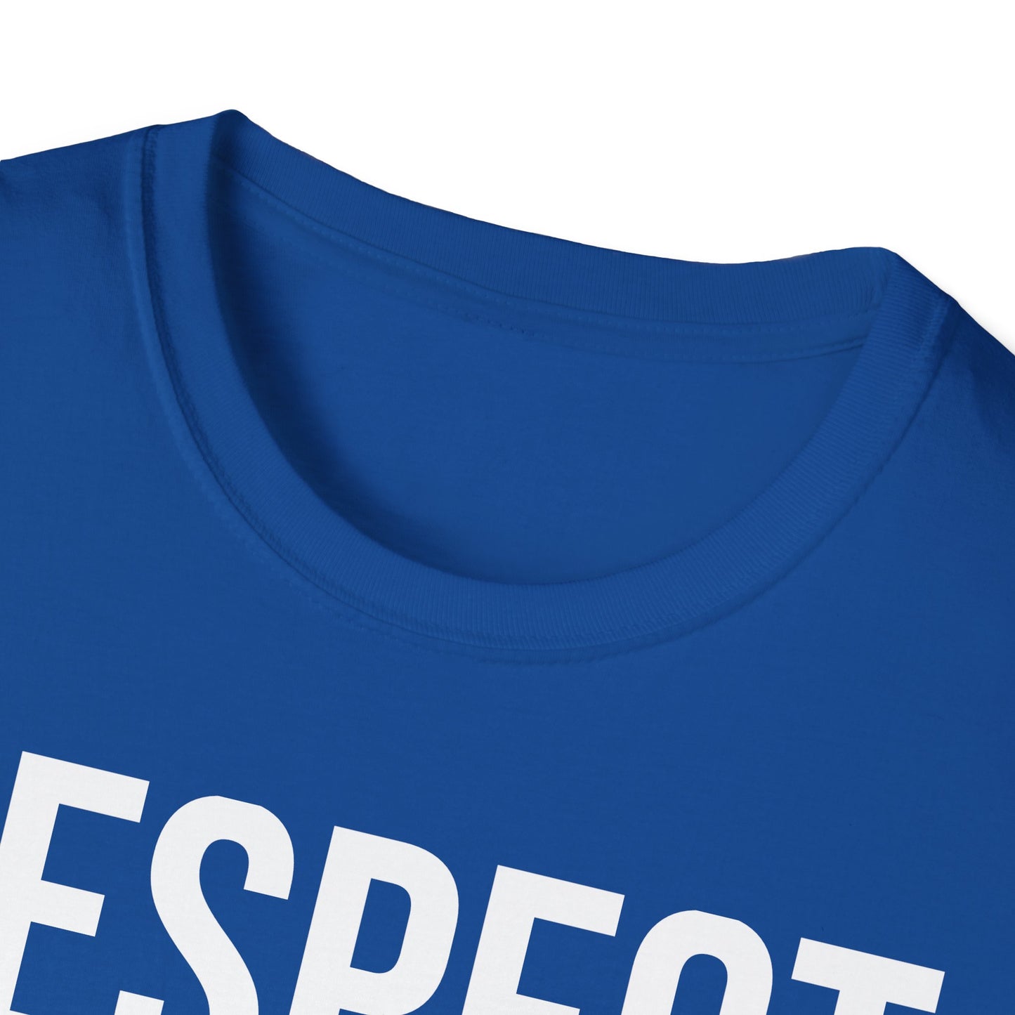 "Respect, Honesty, Loyalty" Unisex Softstyle T
