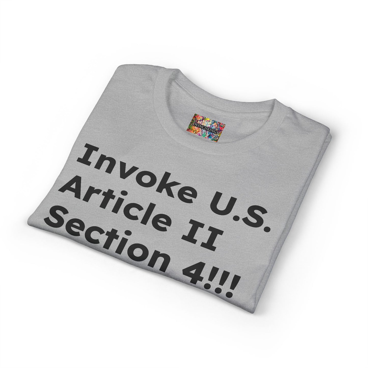 Invoke U.S. Article II Section 4 T-Shirt