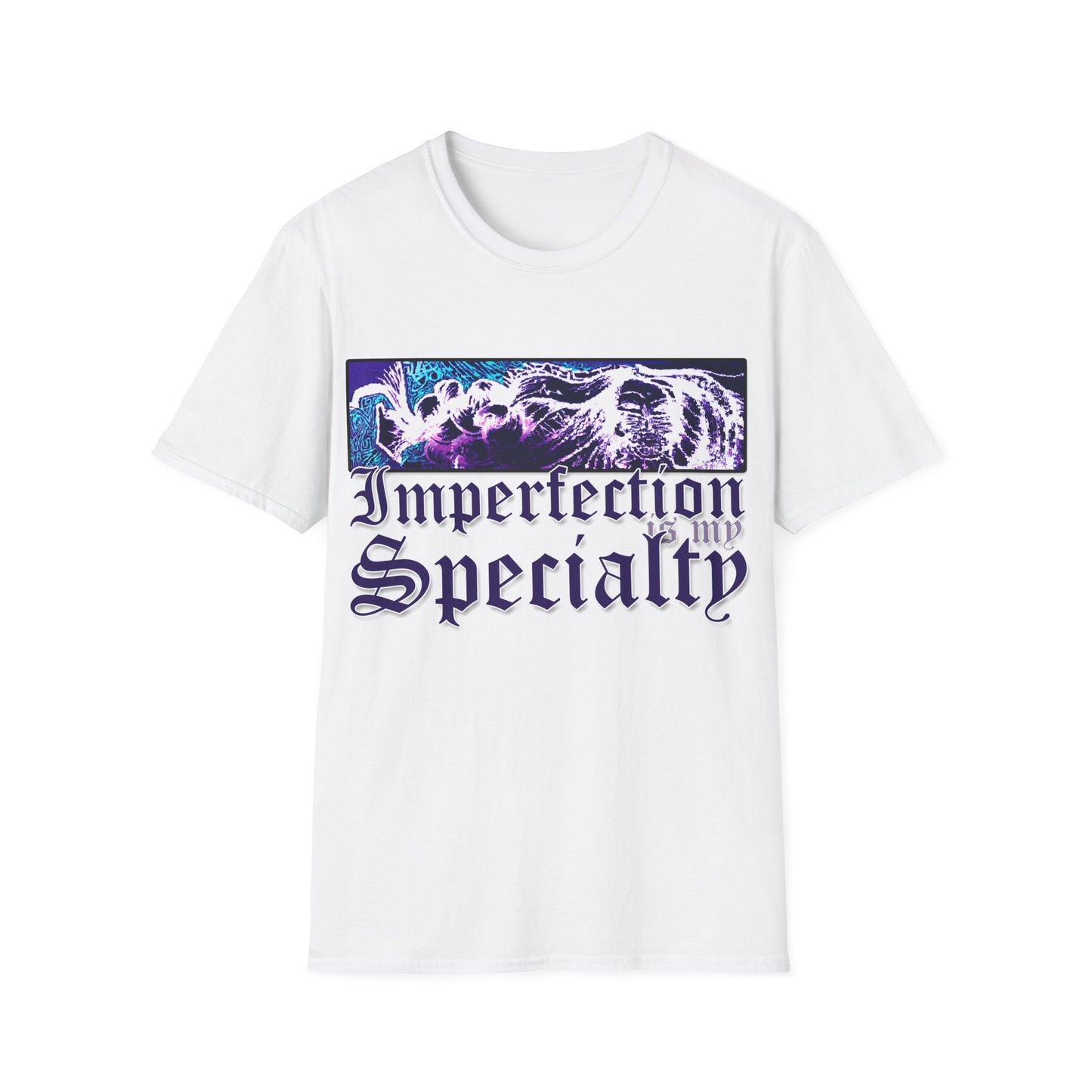 " Imperfection is my Specialty" Unisex Softstyle T