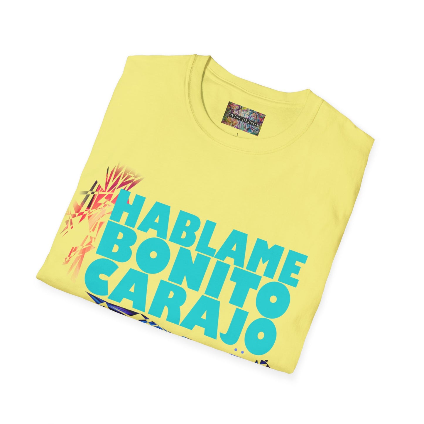 A44 - "Hablame Bonito Carajo" Unisex Softstyle T-Shirt