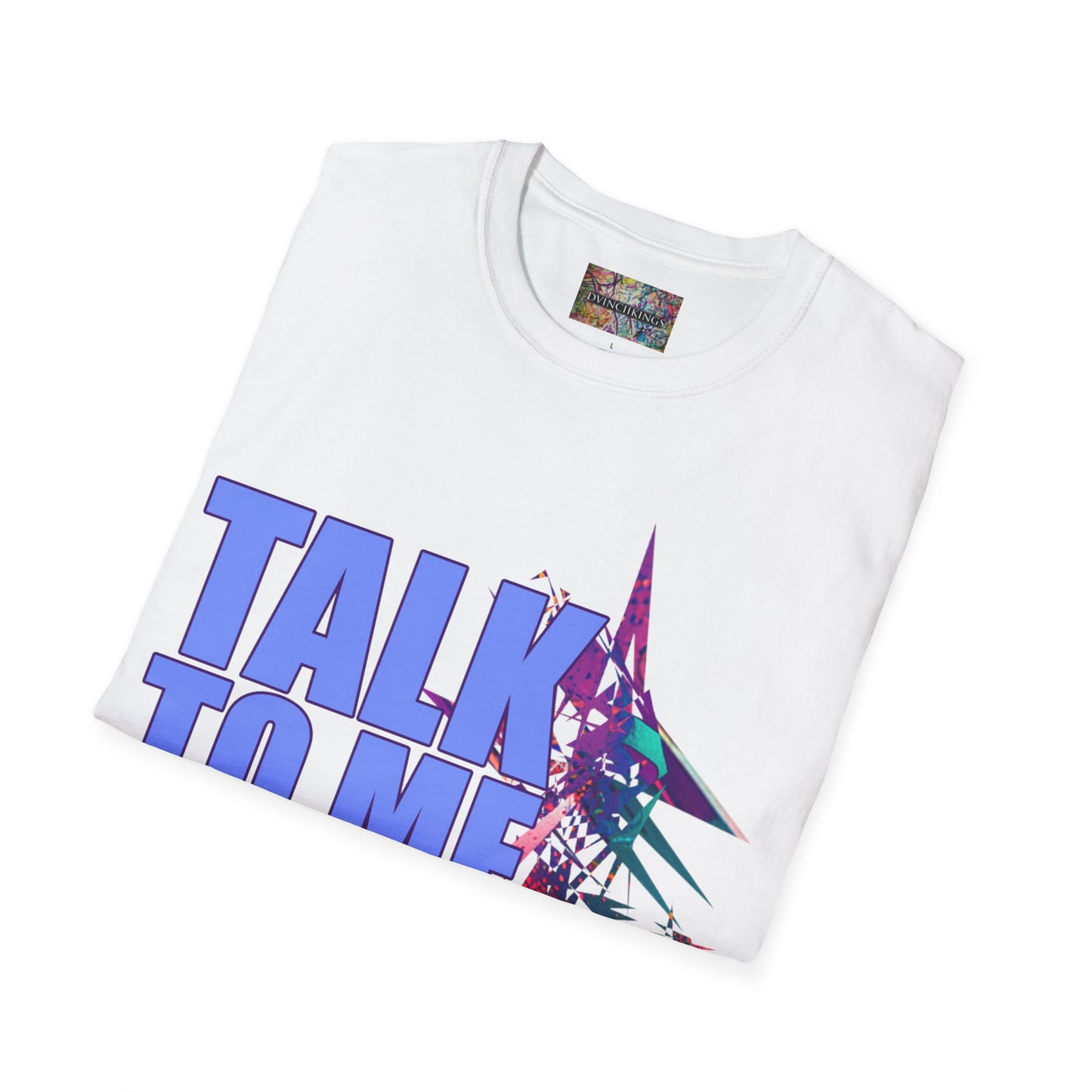 B7 - "Talk To Me Nice" Unisex Softstyle T-Shirt