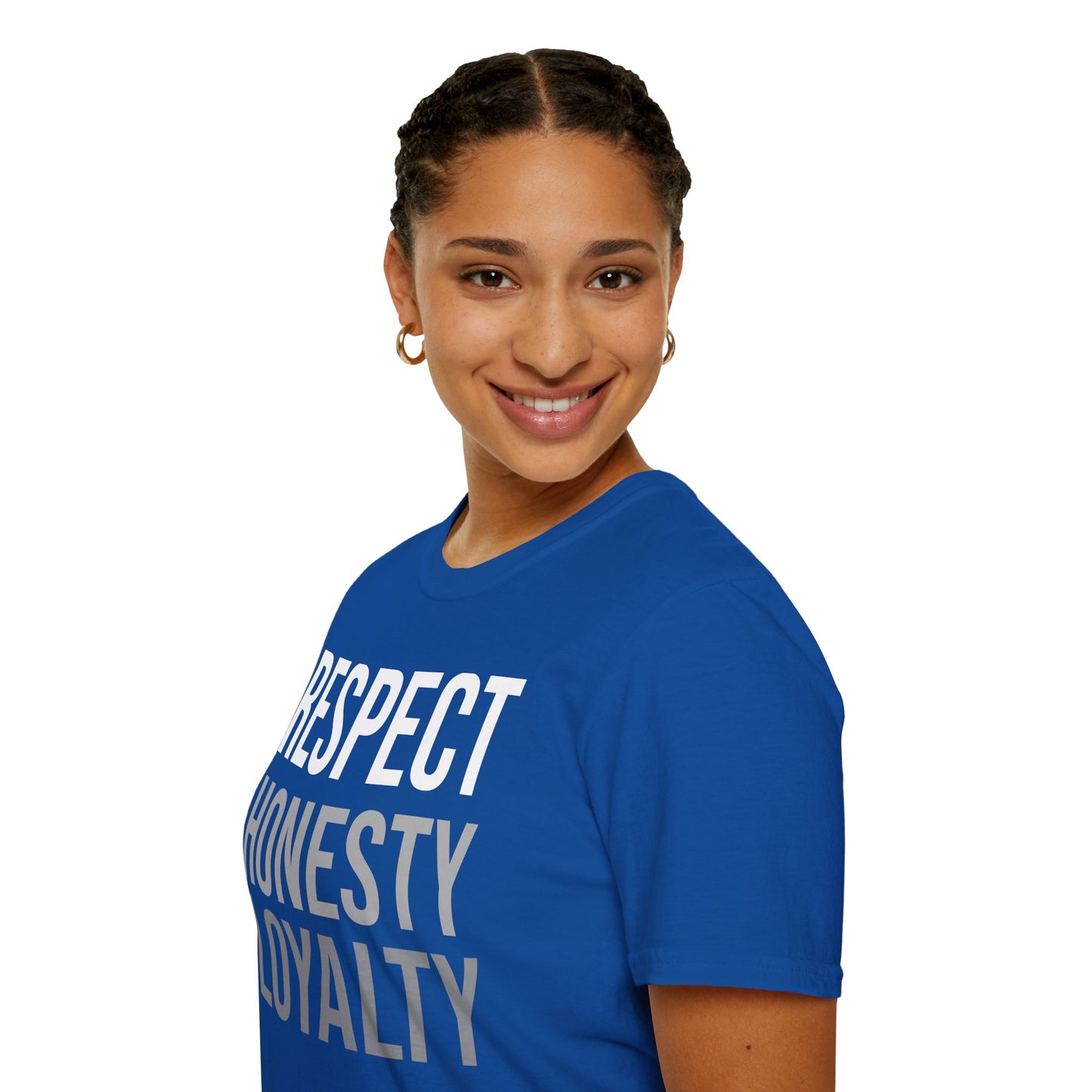 Respect, Honesty, Loyalty T-Shirt