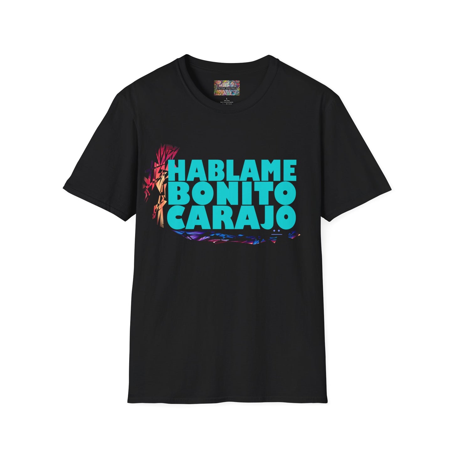 A44 - "Hablame Bonito Carajo" Unisex Softstyle T-Shirt