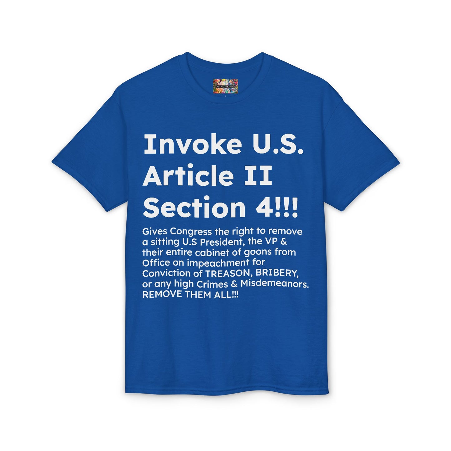 Invoke U.S. Article II Section 4 T-Shirt