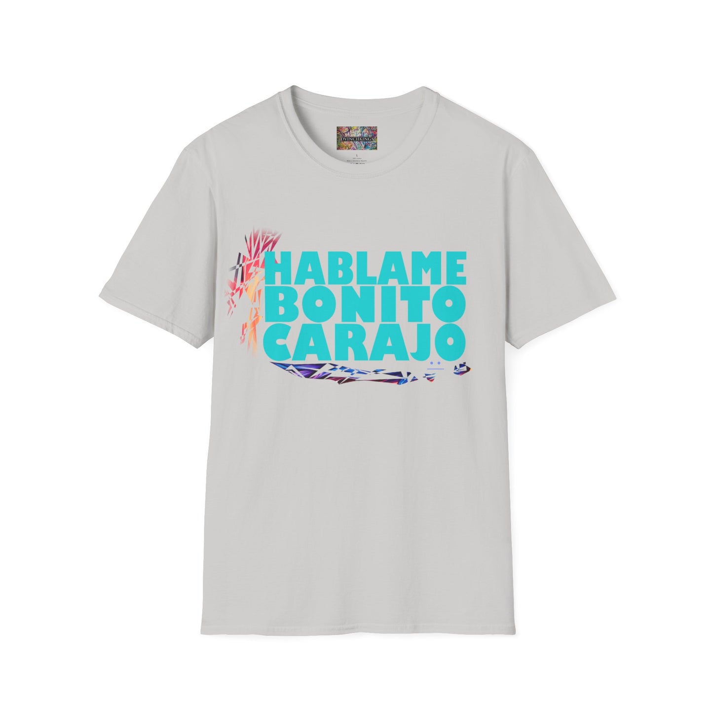 A44 - "Hablame Bonito Carajo" Unisex Softstyle T-Shirt