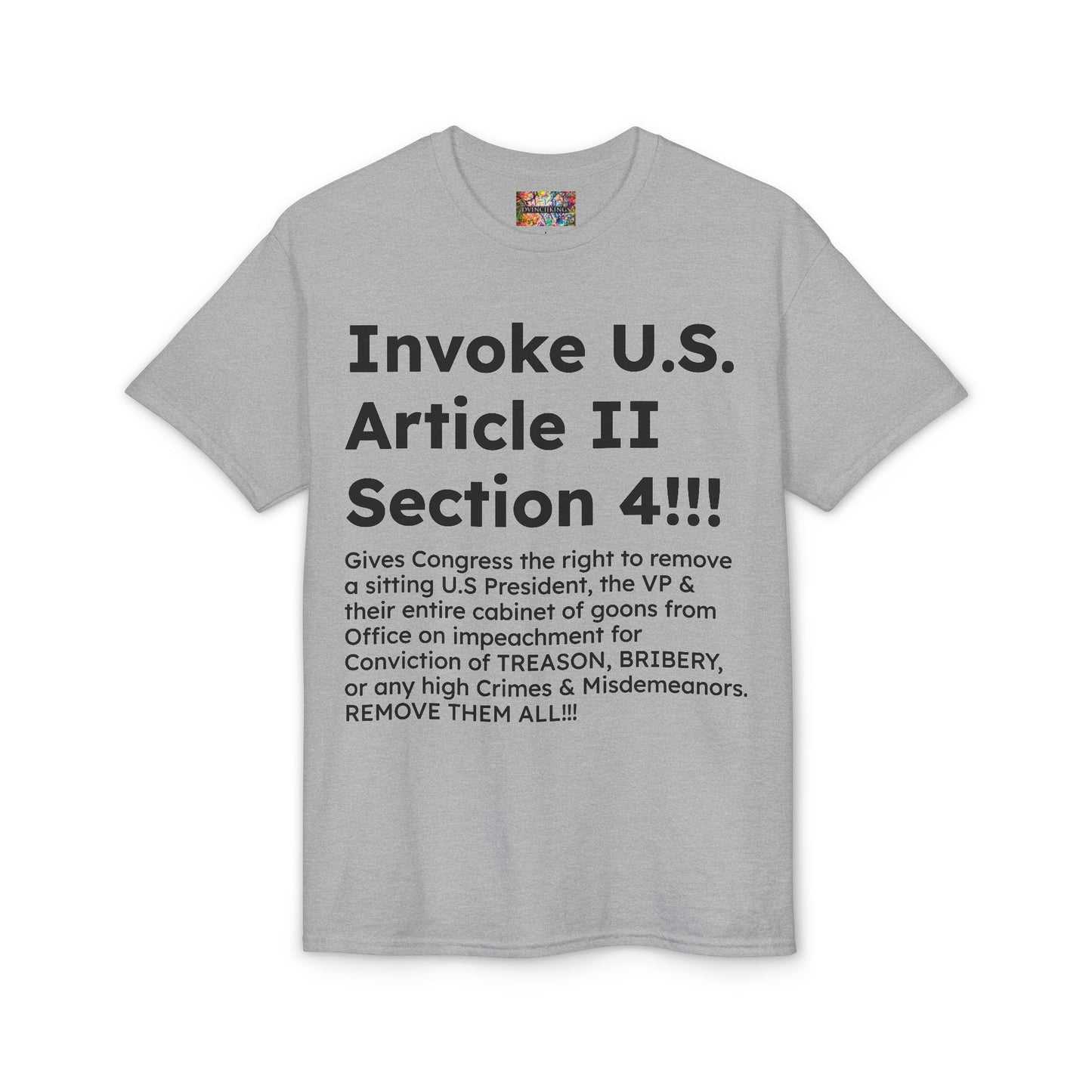 Invoke U.S. Article II Section 4 T-Shirt
