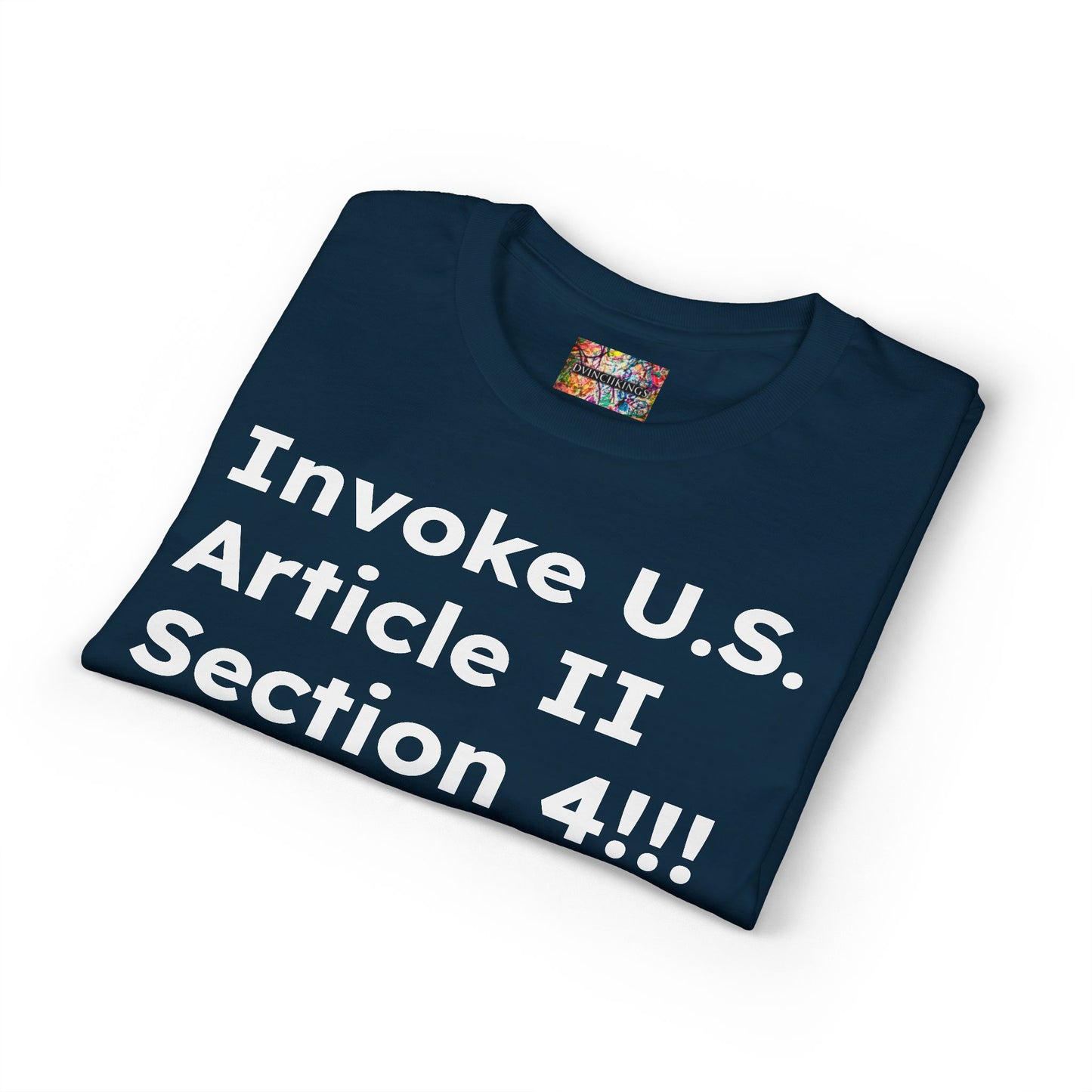 Invoke U.S. Article II Section 4 T-Shirt