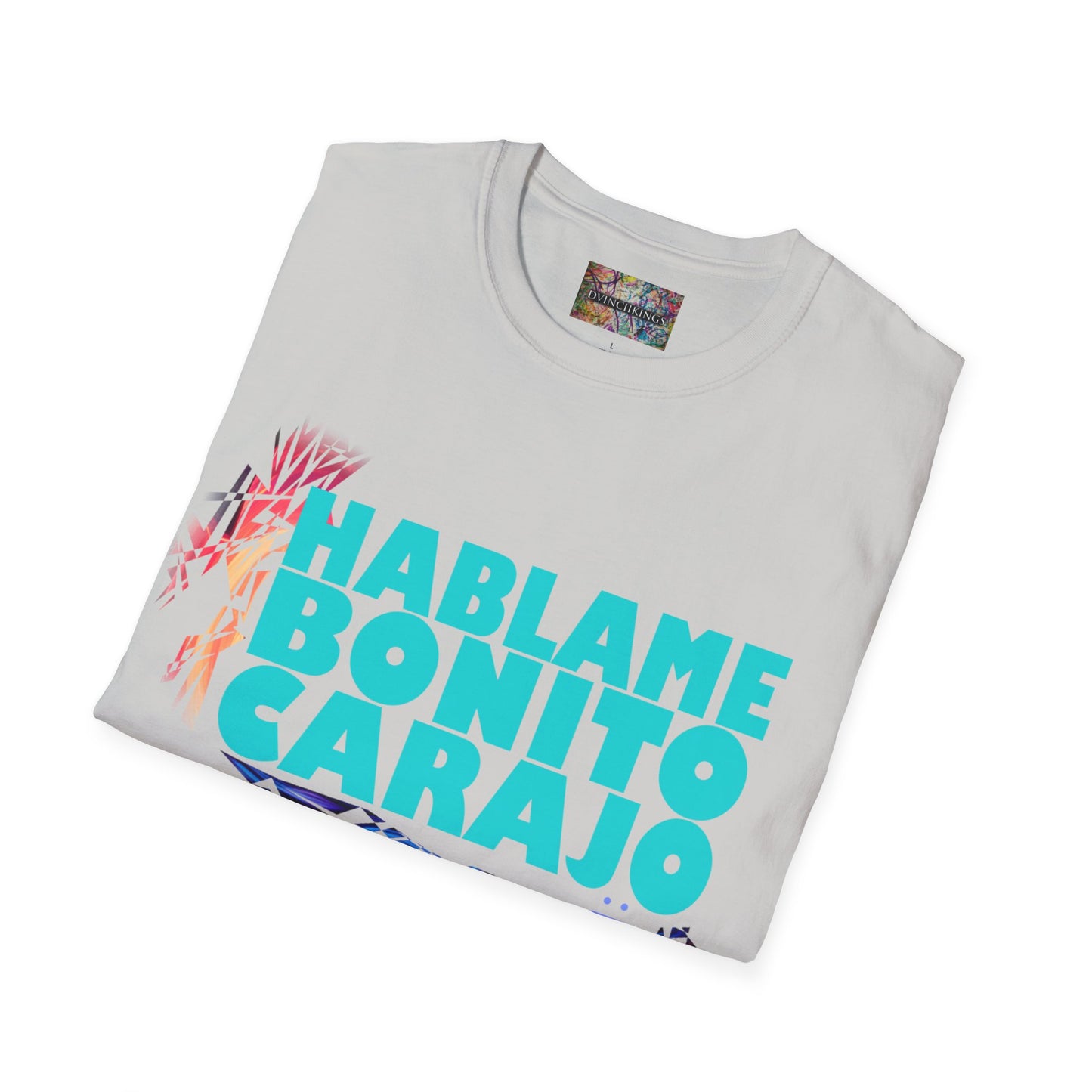 A44 - "Hablame Bonito Carajo" Unisex Softstyle T-Shirt