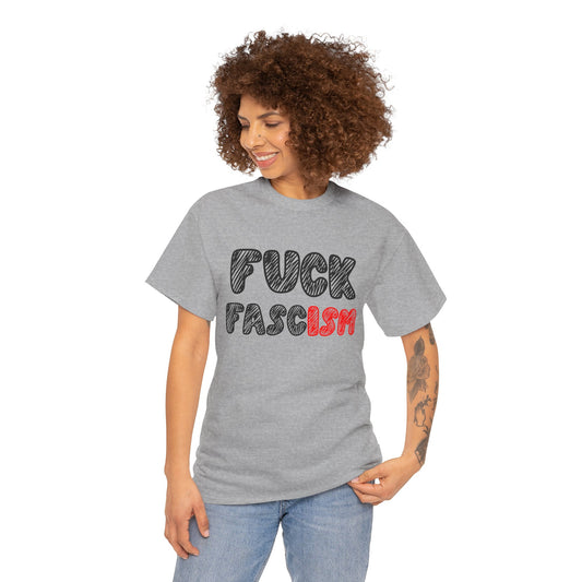 Graphic T-Shirt — "FUCK FASCISM"