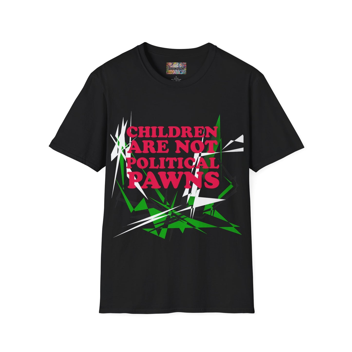 "Children Are Not Political Pawn" Unisex Softstyle T