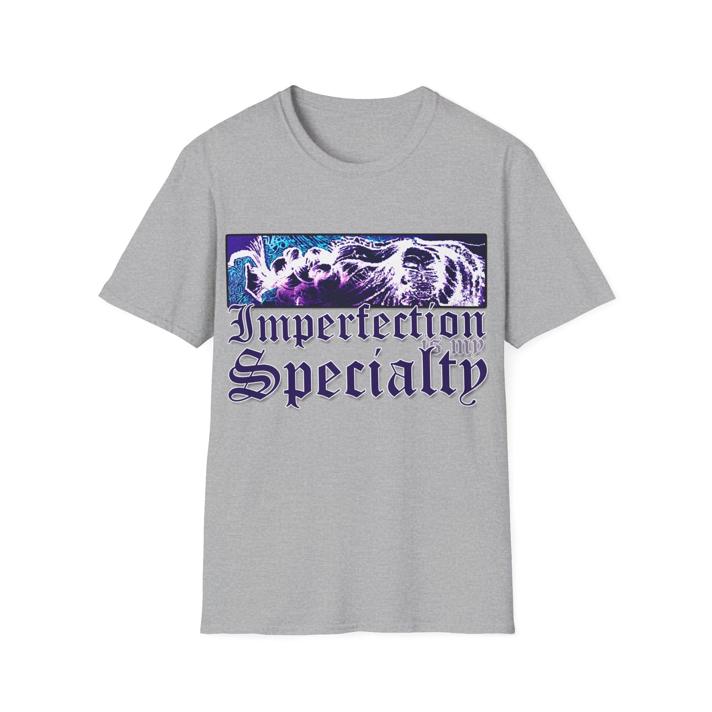 " Imperfection is my Specialty" Unisex Softstyle T