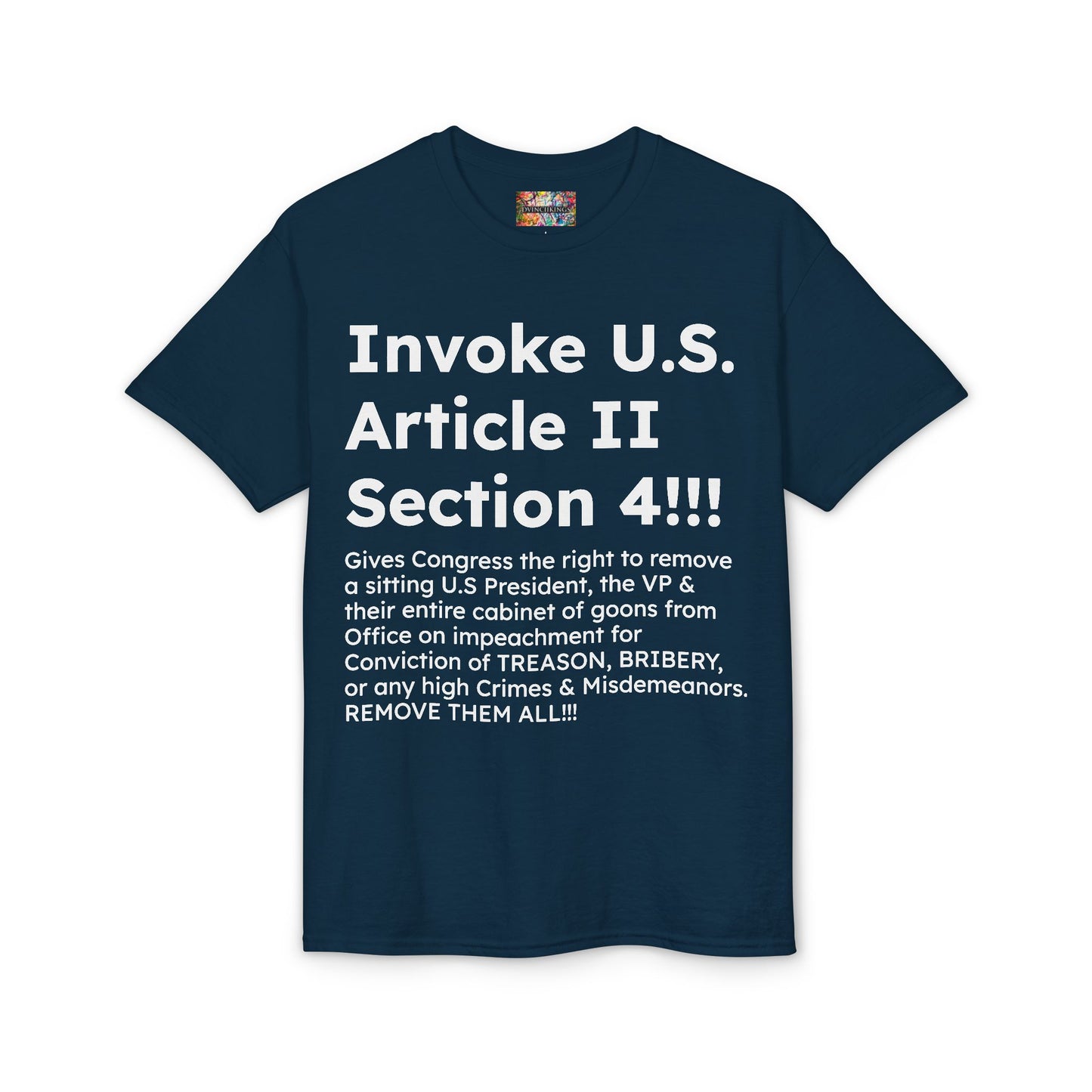 Invoke U.S. Article II Section 4 T-Shirt