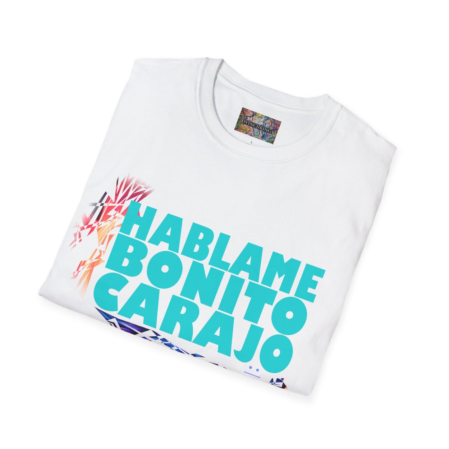 A44 - "Hablame Bonito Carajo" Unisex Softstyle T-Shirt