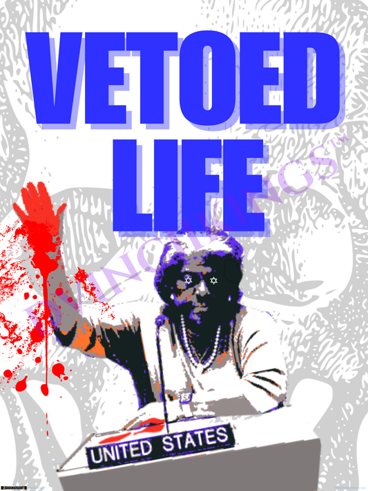 VETOED LIFE 2/3 Poster 36"x48" PDF Digital Download